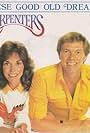 The Carpenters: Those Good Old Dreams (1981)