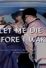 Let Me Die Before I Wake (1962)