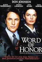 Don Johnson and Jeanne Tripplehorn in Word of Honor (2003)