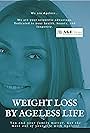 Weight Loss by Ageless Life (2021)