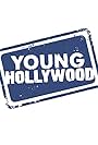 Young Hollywood (2007)