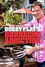 Bobby Flay's Barbecue Addiction (2011)