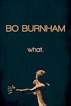 Bo Burnham: what. (2013)