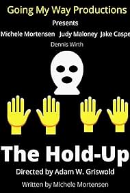 The Hold-Up (2021)