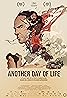 Another Day of Life (2018) Poster