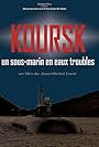 Koursk: Un sous-marin en eaux troubles (2004)