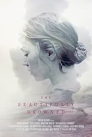 The Beautifully Drowned (2016)