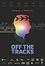 Off the Tracks (2018)