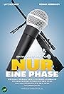 Nur eine Phase (2011)