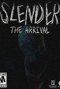 Primary photo for Slenderman: The Arrival