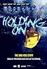 Holding On (2016) Poster