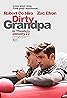 Dirty Grandpa (2016) Poster