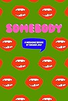 Somebody