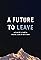 A Future to Leave's primary photo