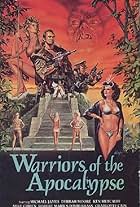 Warriors of the Apocalypse (1984)