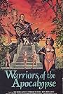 Warriors of the Apocalypse (1984)