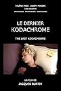 The Last Kodachrome (2011)