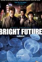 Bright Future (2002)