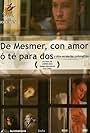 De Mesmer, con amor o Té para dos (2002)