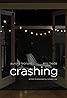 Crashing (2017) Poster