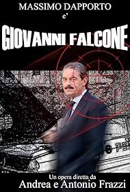 Giovanni Falcone, l'uomo che sfidò Cosa Nostra (2006)