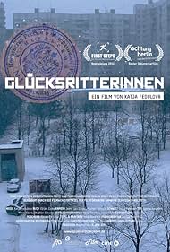 Glücksritterinnen (2011)