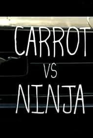 Carrot Vs Ninja (2011)