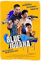 Blue Iguana (2018) Poster