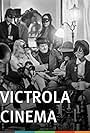 Victrola Cinema (2010)