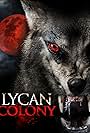 Lycan Colony (2006)