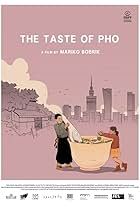 The Taste of Pho (2019)