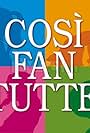 Cosi fan tutte (2008)