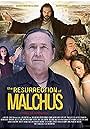 The Resurrection of Malchus (2013)