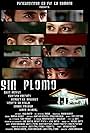 Sin plomo (2006)