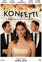 Casey B. Dolan, Louw Venter, and Nico Panagio in Konfetti (2014)