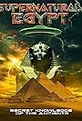 Supernatural Egypt: Secret Knowledge of the Ancients (2023)