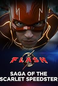 The Flash: The Saga of the Scarlet Speedster (2023)