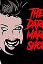 The Dark Mark Show (2018)