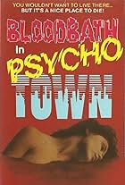 Bloodbath in Psycho Town (1989)