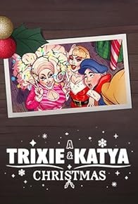 Primary photo for A Trixie & Katya Christmas