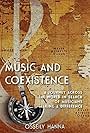 Music and Coexistence (2014)