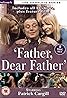 Father, Dear Father (TV Series 1968–1973) Poster