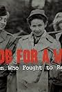 No Job for a Woman: The Women Who Fought to Report WWII (2011)