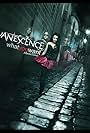 Amy Lee and Evanescence in Evanescence: What You Want (2011)