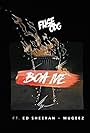 Fuse ODG Feat. Ed Sheeran & Mugeez: Boa me (2017)