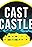 Cast Castle