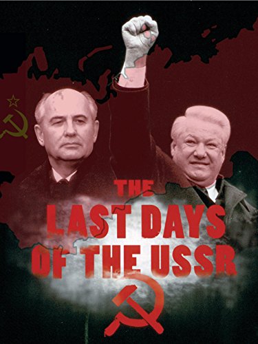 Les derniers jours de l'U.R.S.S. (2011)