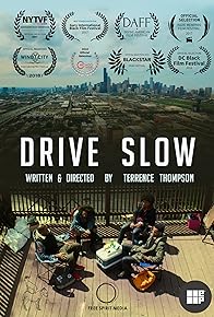 Primary photo for Drive Slow