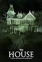 The House: A Hulu Halloween Anthology