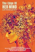 The Edge of Her Mind Anthology